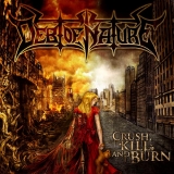 Debt of Nature - Crush, Kill and Burn