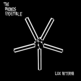 The Phobos Ensemble - Lux Aeterna